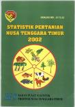 Statistics Of Agricultural Of East Nusa Tenggara, 2002