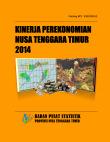 Kinerja Perekonomian Nusa Tenggara Timur 2014