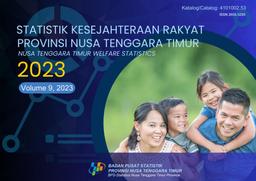 Statistik Kesejahteraan Rakyat Provinsi Nusa Tenggara Timur 2023