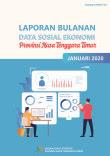 Monthly Report of Nusa Tenggara Timur Province's Social Economic Data January 2020