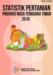 Statistik Pertanian Nusa Tenggara Timur 2019