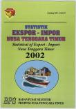 Statistics Of Export And Import Of East Nusa Tenggara Province, 2002