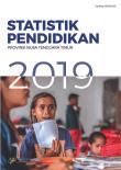 Statistik Pendidikan Provinsi Nusa Tenggara Timur 2019