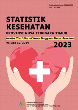 Statistik Kesehatan Provinsi Nusa Tenggara Timur 2023