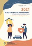 Welfare Indicators Of Nusa Tenggara Timur Province 2021