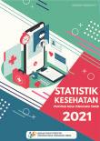 Statistik Kesehatan Provinsi Nusa Tenggara Timur 2021