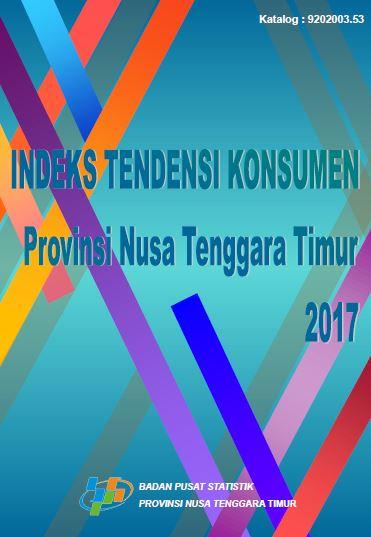 Consumer Tendency Index of Nusa Tenggara Timur Province 2017