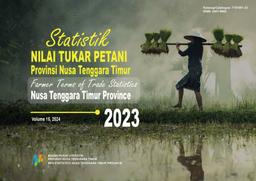 Statistik Nilai Tukar Petani Provinsi Nusa Tenggara Timur 2023