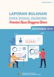 Laporan Bulanan Data Sosial Ekonomi Provinsi Nusa Tenggara Timur November 2019