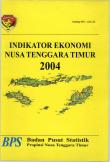 Indikator Ekonomi Nusa Tenggara Timur 2004