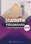 Statistik Perumahan Provinsi Nusa Tenggara Timur 2018