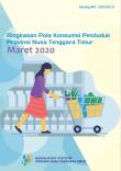 Summary Of Population Consumption Pattern In Nusa Tenggara Timur Province March 2020