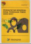 Regional Income of East Nusa Tenggara Province, 2005-2007