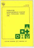 Indicators Of The Peoples Welfare Of East Nusa Tenggara,1994