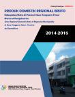 Produk Domestik Regional Bruto Kabupaten/Kota Di Provinsi Nusa Tenggara Timur Menurut Pengeluaran 2014-2018