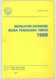 Economic Indicators of East Nusa Tenggara, 1999