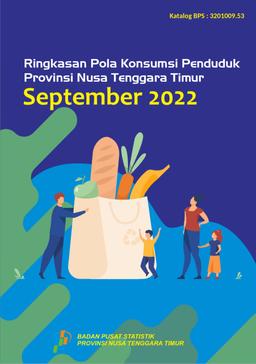 Ringkasan Pola Konsumsi Penduduk Provinsi Nusa Tenggara Timur September 2022