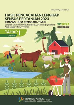 Hasil Pencacahan Lengkap Sensus Pertanian 2023 - Tahap I Provinsi Nusa Tenggara Timur