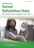 Analysis Of Data Needs Survey BPS East Nusa Tenggara Province 2021