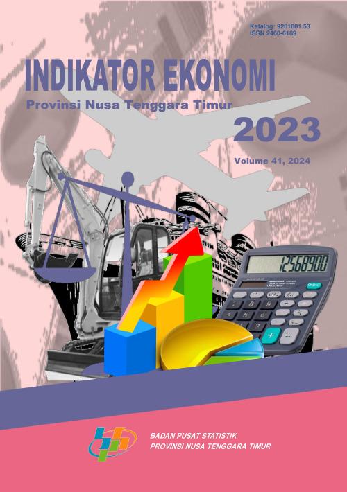 Economic Indicators of Nusa Tenggara Timur Province 2023