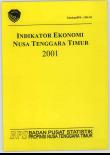 Indikator Ekonomi Nusa Tenggara Timur 2001