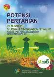 Potensi Pertanian Nusa Tenggara Timur-Analisis Hasil Pencacahan Lengkap Sensus Pertanian 2013