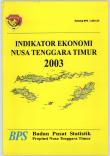 Economic Indicators Of East Nusa Tenggara, 2003