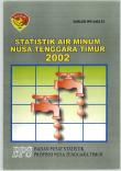 Statistik Air Minum Nusa Tenggara Timur 2002