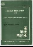 Hasil Pendaftaran Rumah Tangga Provinsi Nusa Tenggara Timur Sensus Pertanian 1993 Seri A.2.1