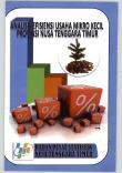 Analisis Efisiensi Usaha Mikro Kecil Provinsi Nusa Tenggara Timur Hasil Sensus Ekonomi 2006