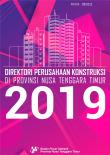 Directory of Construction Establishments in Nusa Tenggara Timur Province 2019