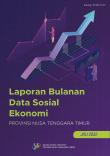 Monthly Report Of Nusa Tenggara Timur Provinces Social Economic Data July 2022