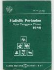 Statistics of Agricultural of East Nusa Tenggara, 1988