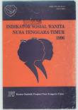 Indikator Sosial Wanita Nusa Tenggara Timur 1996