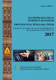 Local Government Finance Statistics of Nusa Tenggara Timur Province 2017